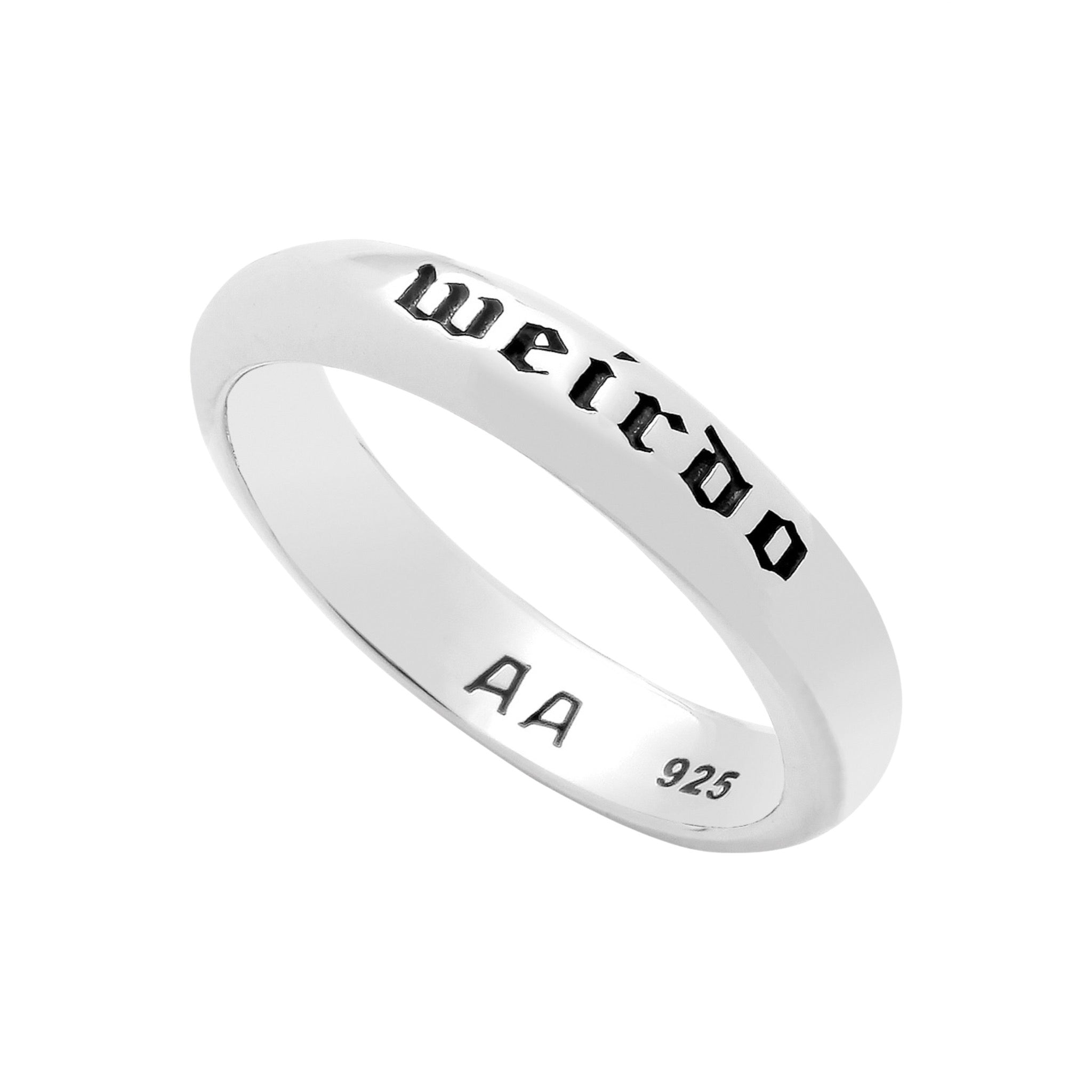 YOU ARE WEIRD - Sterling Silver Ring – AS ABOVE